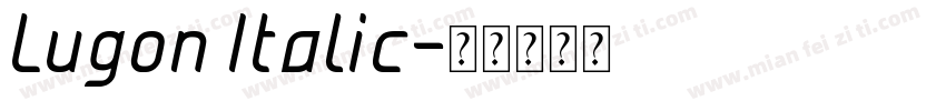 Lugon Italic字体转换